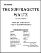 The Suffragette Waltz Concert Band sheet music cover